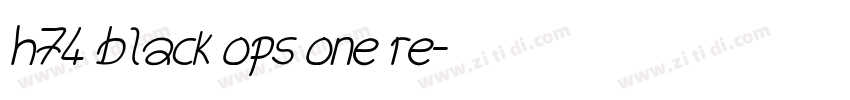 h74 black ops one re字体转换